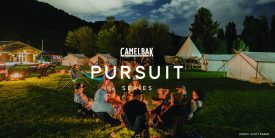 CamelBak Pursuit Series Announces Partnerships with Igloo, Marmot, LEKI And More