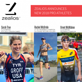 Zealios Announces 2018 New Pro Athlete Line Up – Sarah True, Rachel McBride & Brent McMahon
