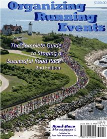 Road Race Management Publishes Greatly Expanded and Updated Second Edition of Organizing Running Events: The Complete Guide to Staging a Successful Road Race