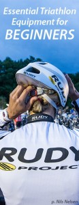 Essential Triathlon Equipment for Beginner Triathletes