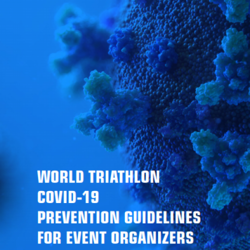 WORLD TRIATHLON COVID-19 PREVENTION GUIDELINES FOR EVENT ORGANIZERS